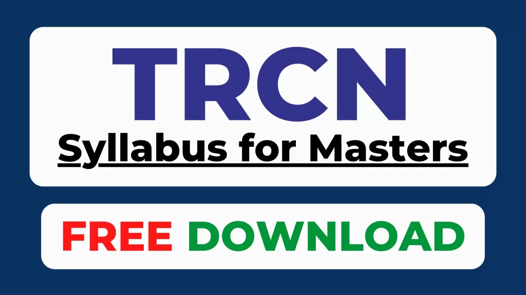 TRCN syllabus for Masters
